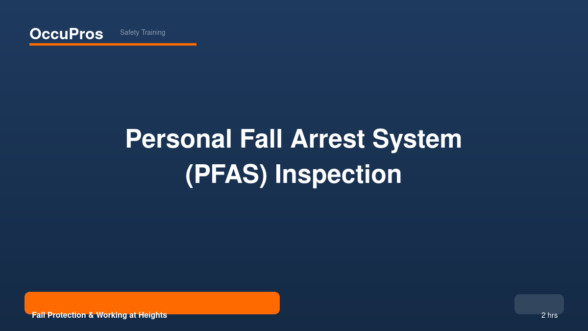 Occupros Personal Fall Arrest System (pfas) Inspection — Course Image