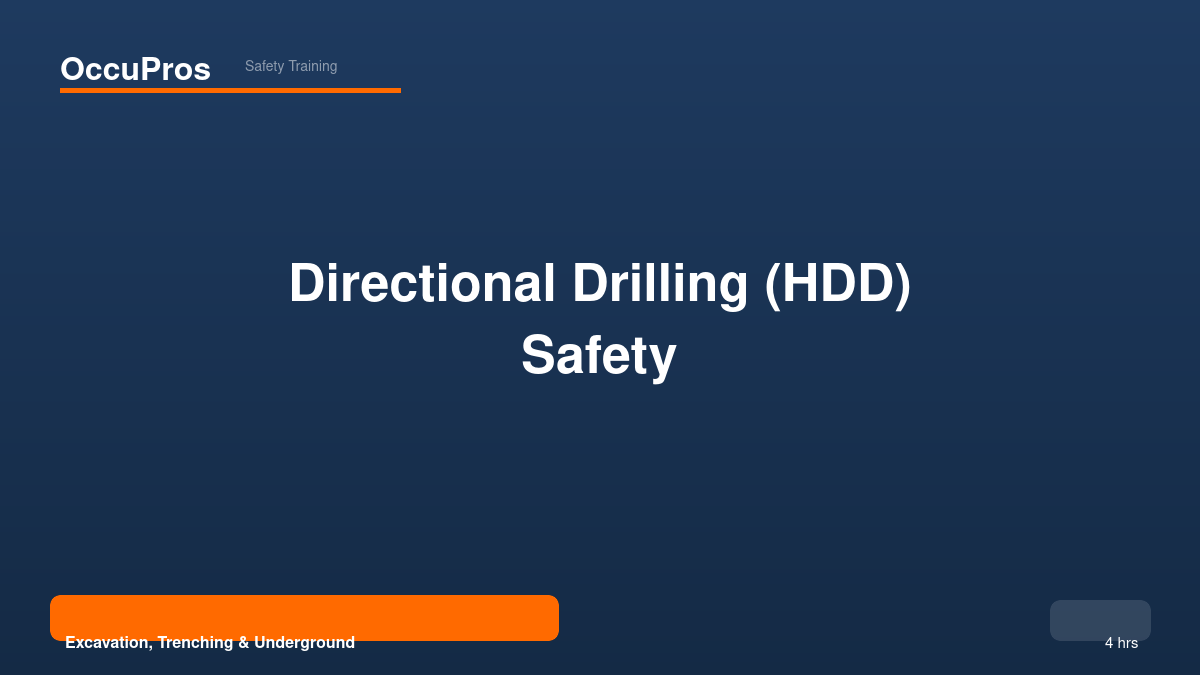 Directional Drilling (hdd) Safety — Course Image