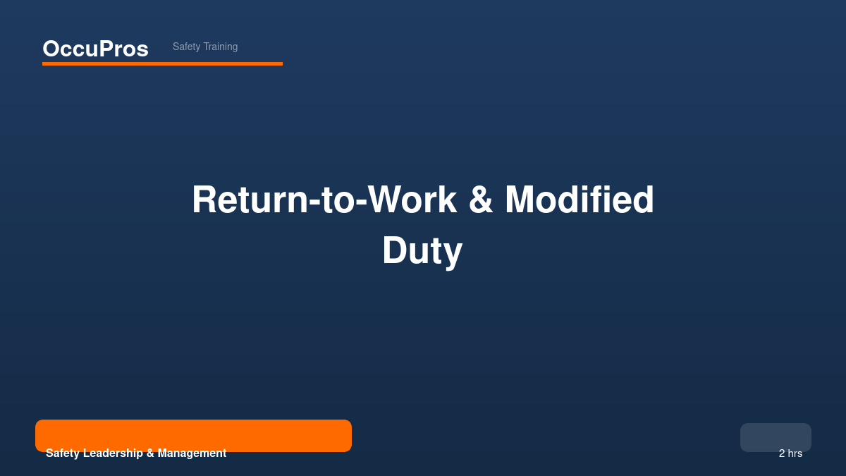 Return-to-Work & Modified Duty