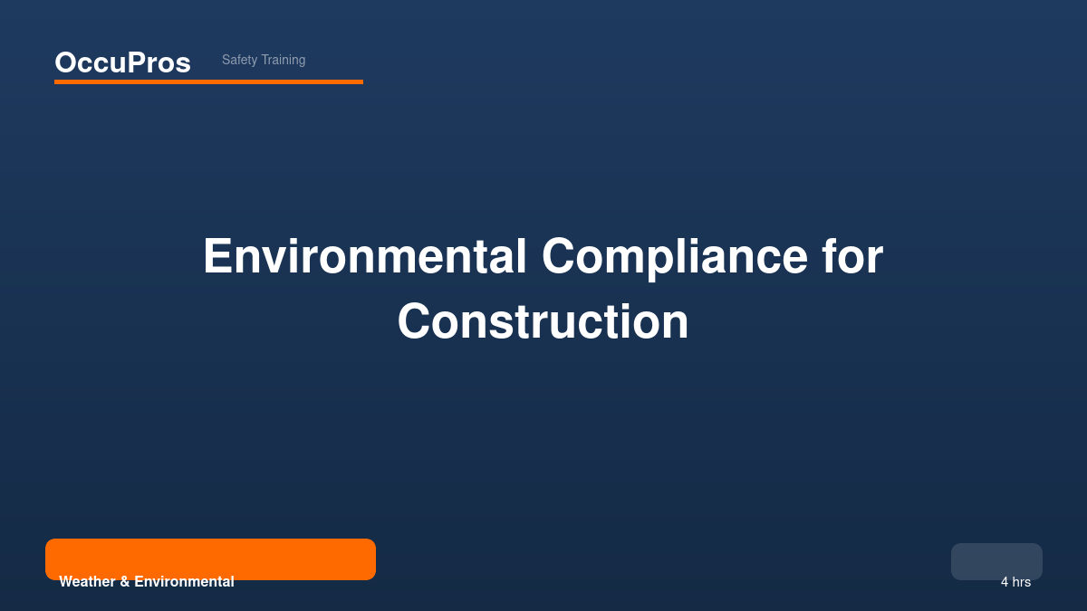 Environmental Compliance for Construction