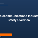 Telecommunications Industry Safety Overview