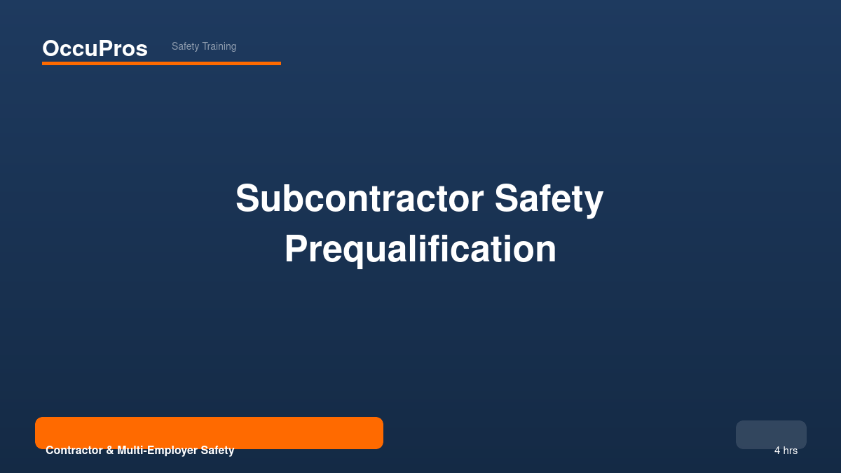 Subcontractor Safety Prequalification